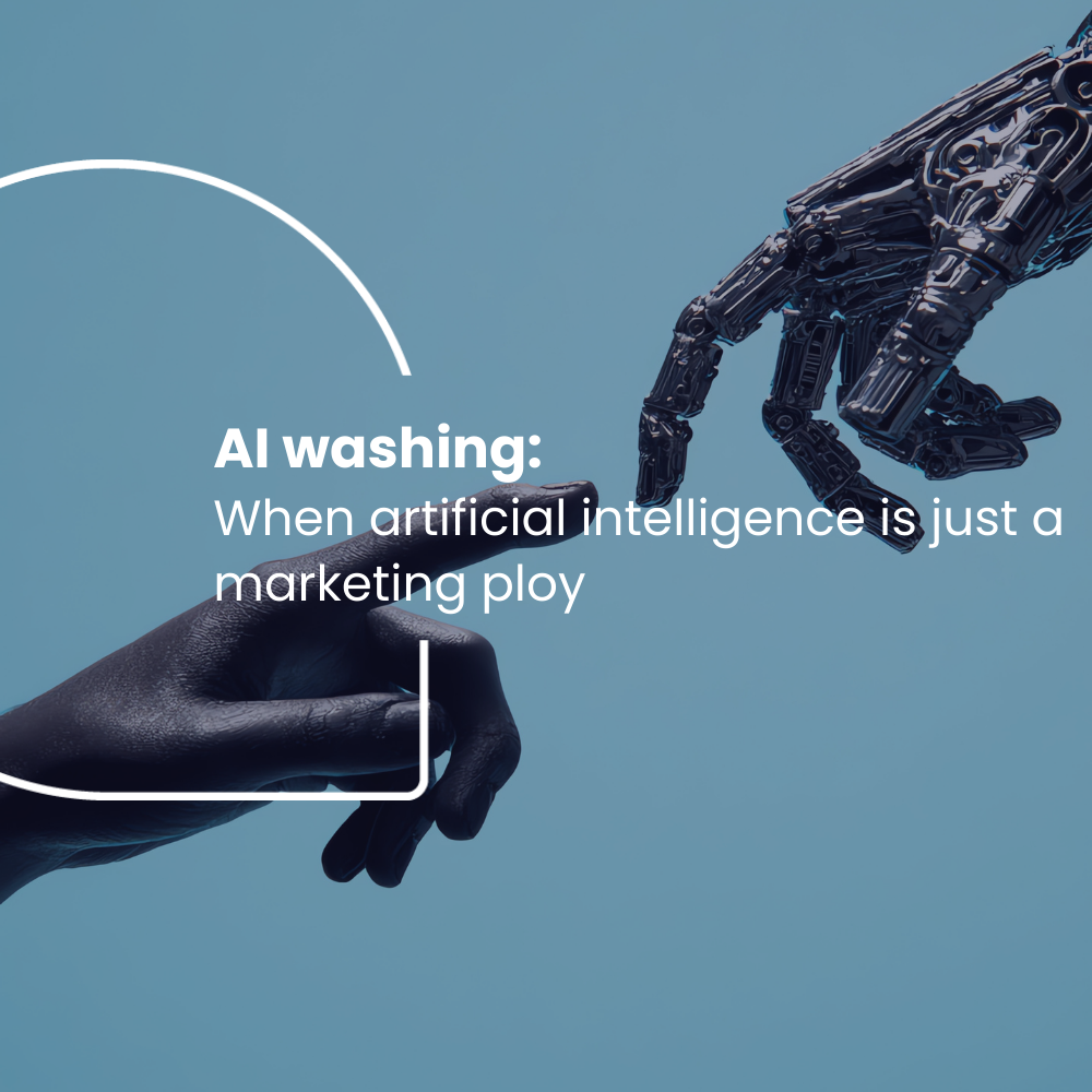 AI washing: When artificial intelligence is just a marketing ploy