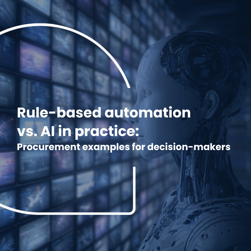 Rule-based automation vs. AI in practice:  Procurement examples for decision-makers
