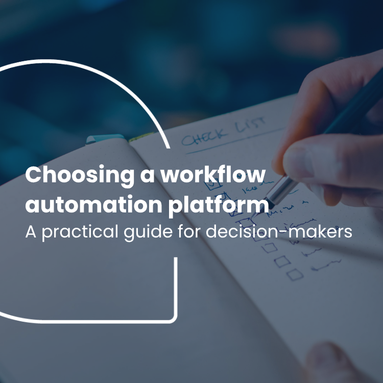 Choosing a workflow automation platform: a practical guide for decision-makers