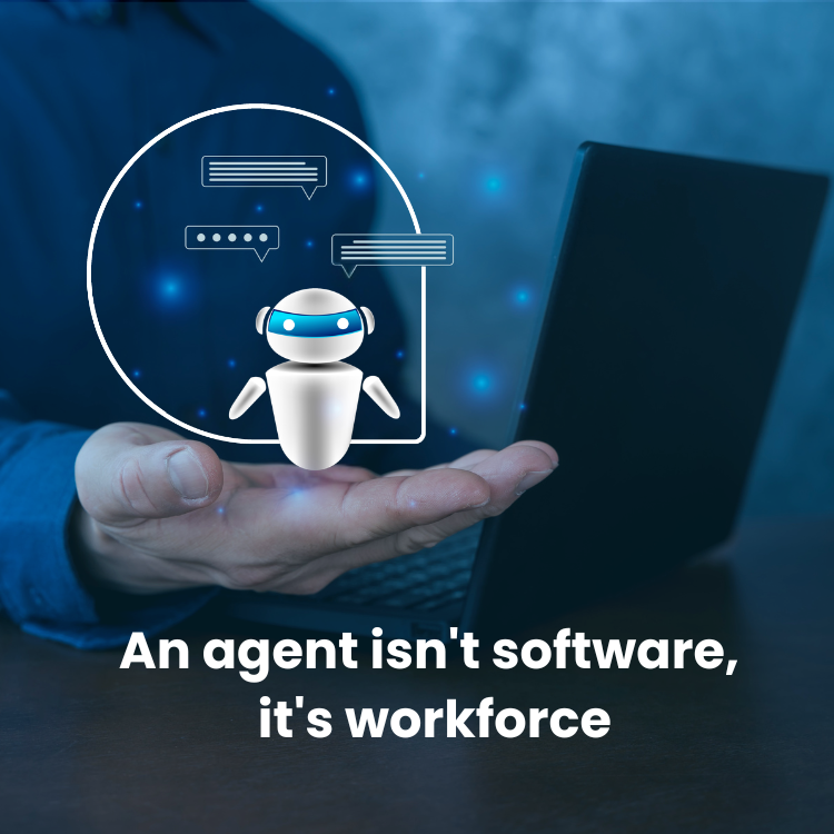 An agent isn't software, it's workforce