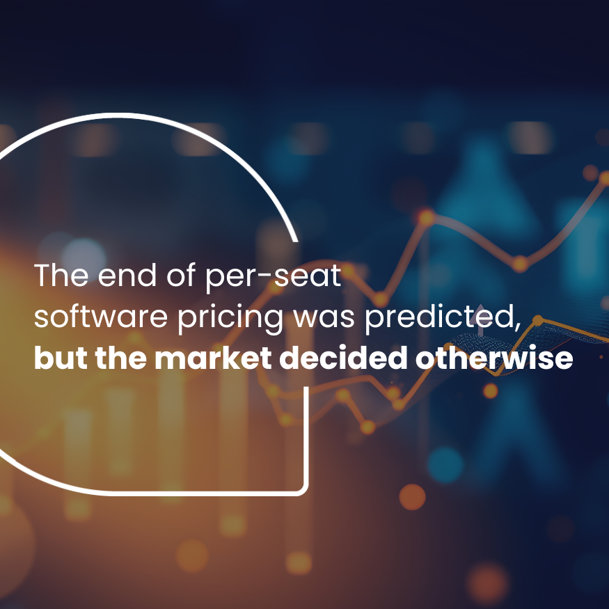 The end of per-seat software pricing was predicted, but the market decided otherwise