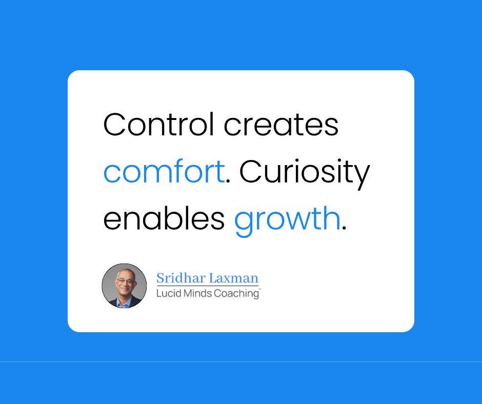 Leading with Curiosity: What Is Your Team Not Telling You?