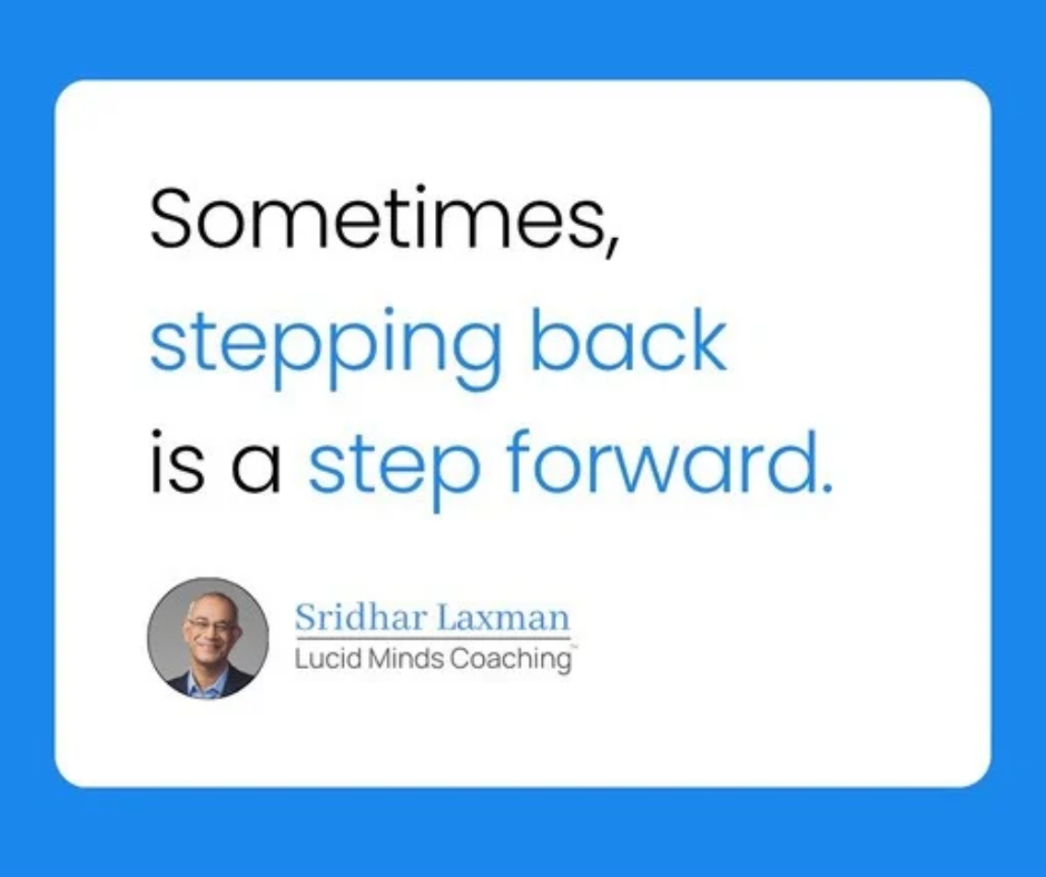 Step Back to Step Forward: Gain Perspective on Leadership Decisions