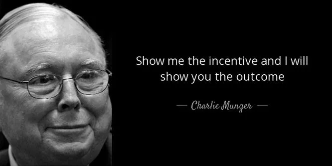Adnan 🧲 on X: "A core belief I have is: if you have the right incentives you can drive the desired outcomes “Show me the incentive and I'll show you the outcome.” -