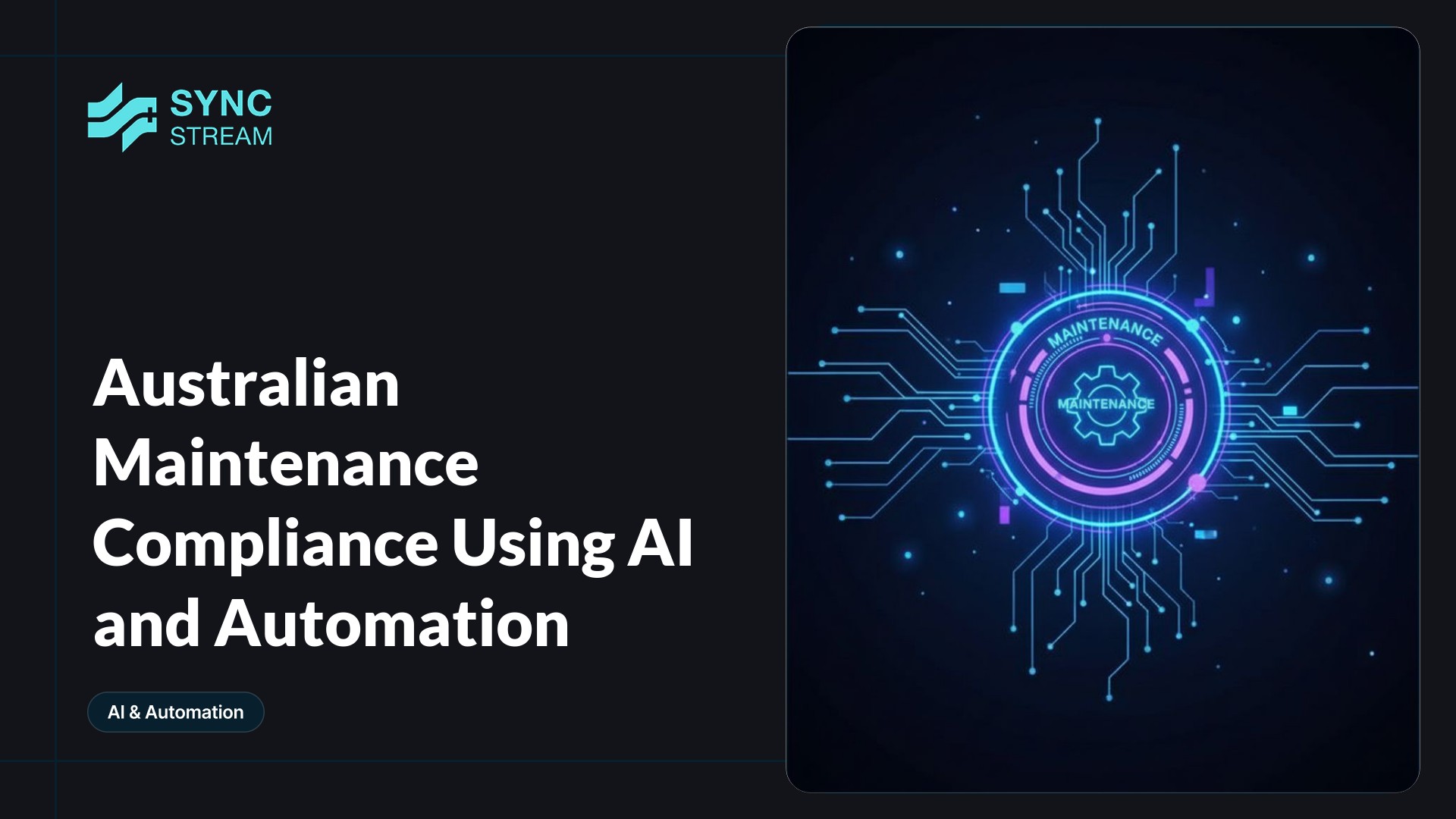 Minimal neon circuit illustration: a glowing AI chip merged with a wrench and shield icons on a dark background, suggesting automated maintenance compliance using AI and automation.