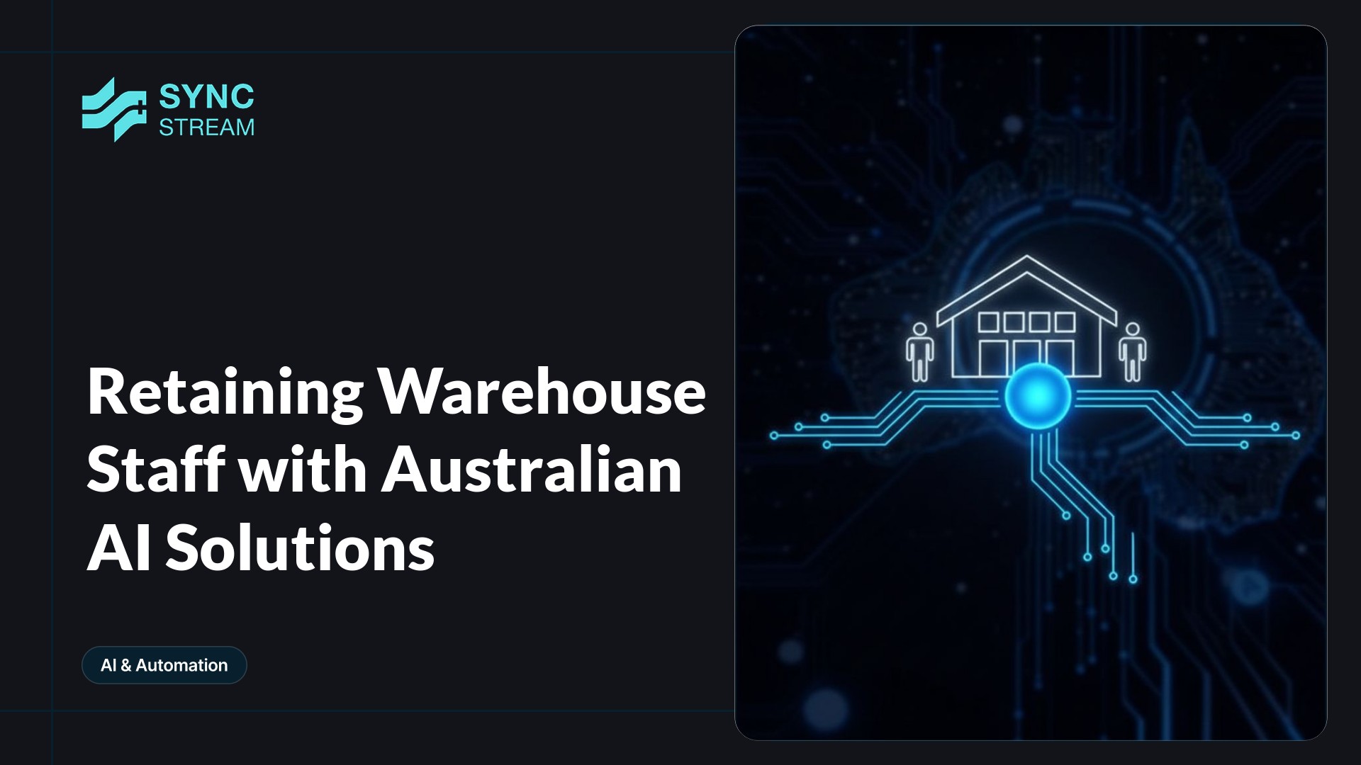 Minimal neon circuit-style graphic: a central stylized warehouse icon linked by glowing electric-blue and purple circuit lines to simplified human figures, suggesting Australian AI-powered staff retention solutions.
