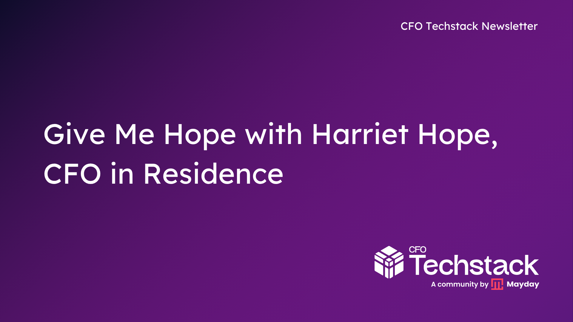 Issue 131: Give Me Hope with Harriet Hope