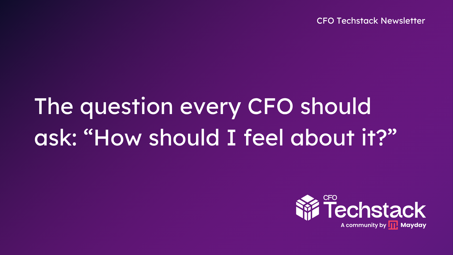 Issue 134: The question every CFO should ask