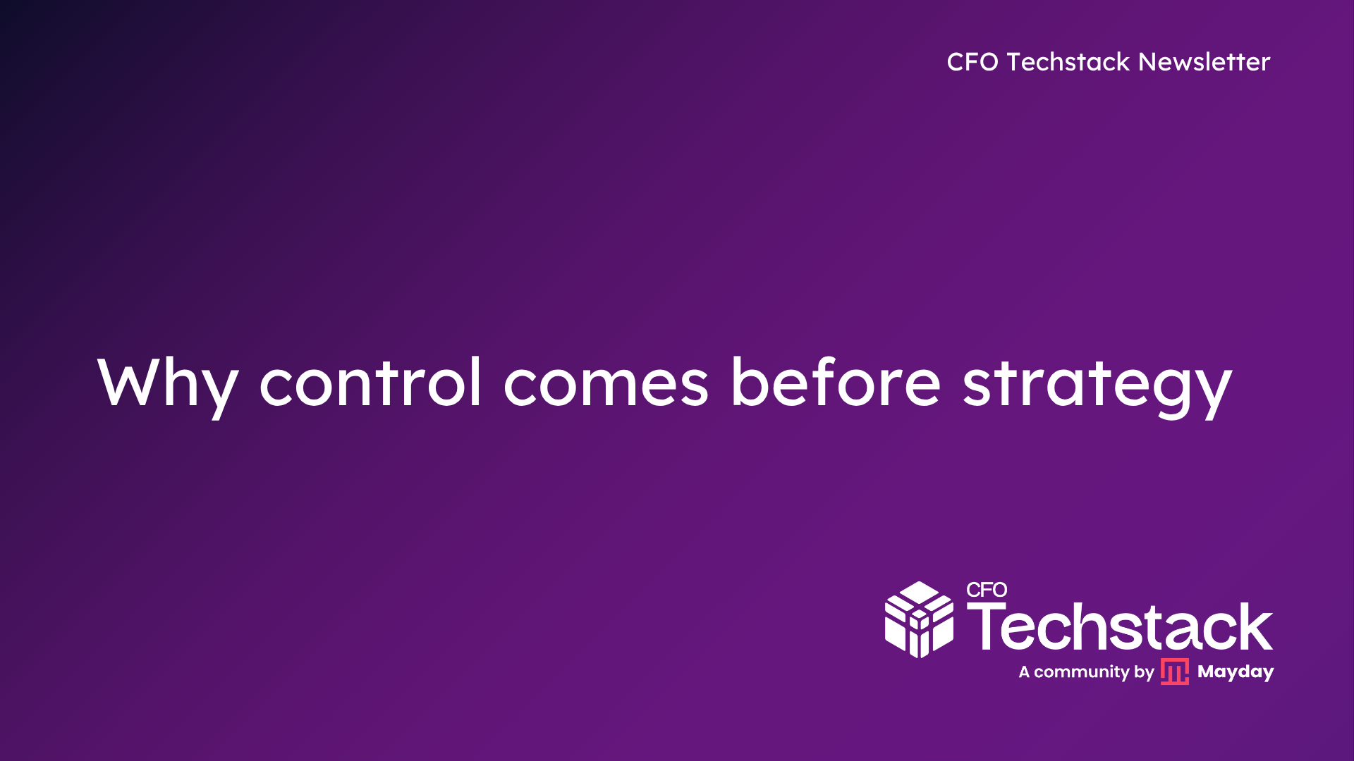 Issue 135: Why control comes before strategy