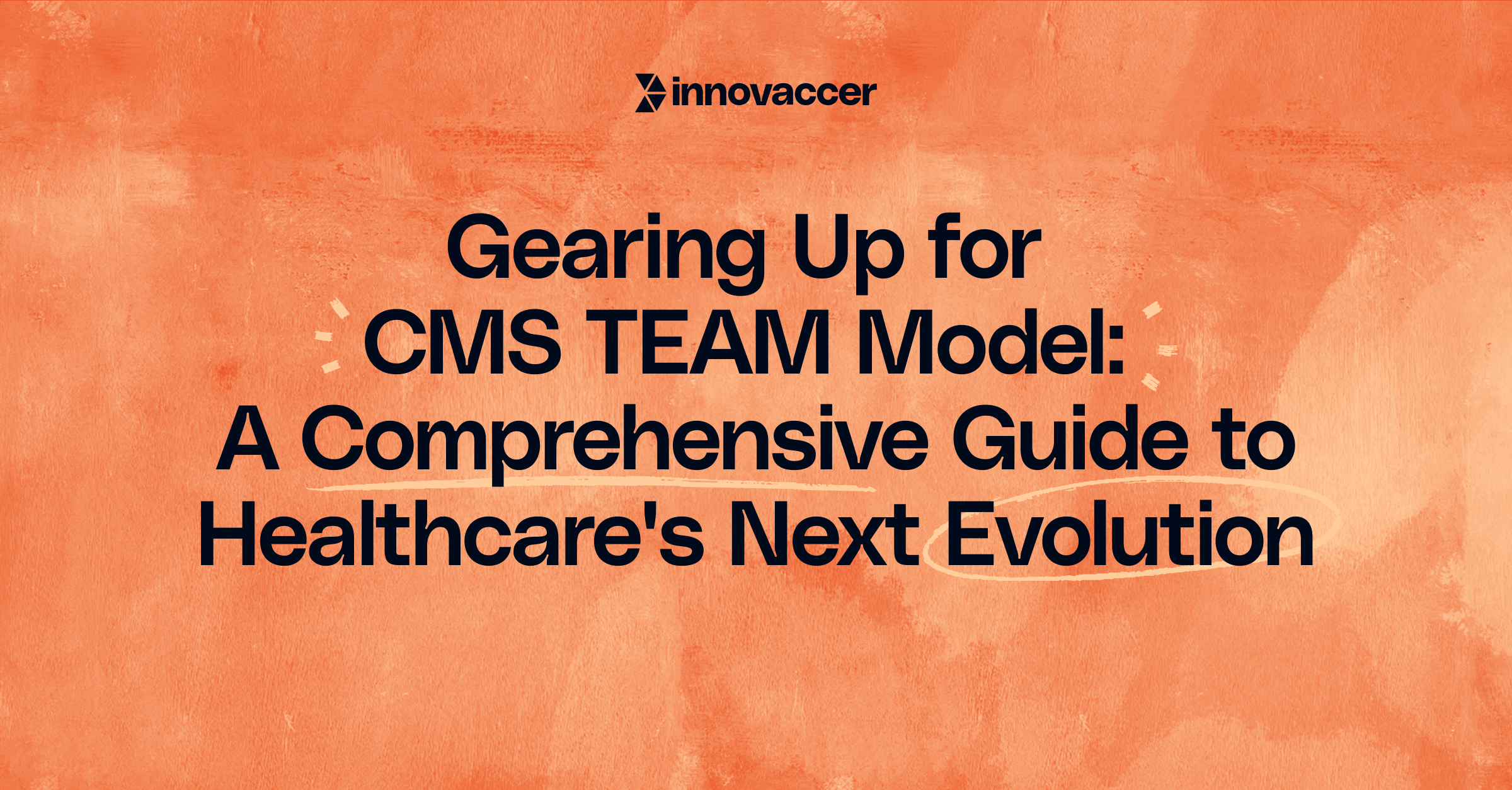 A Comprehensive Guide to Healthcare's Next Evolution