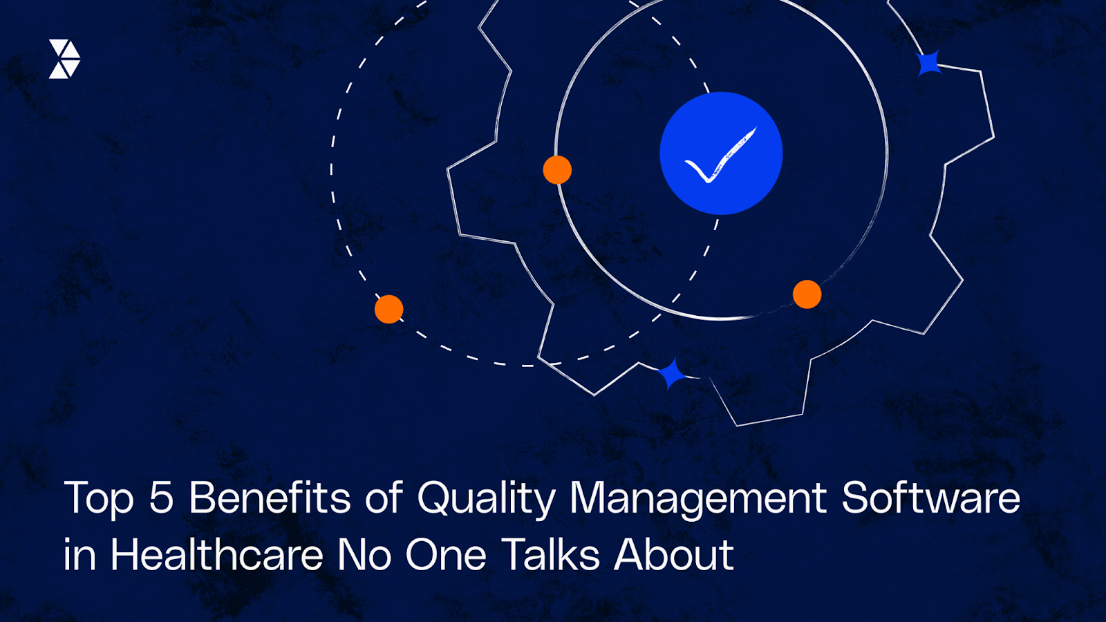 Abstract blog cover for article on top 5 hidden benefits of healthcare quality management software.