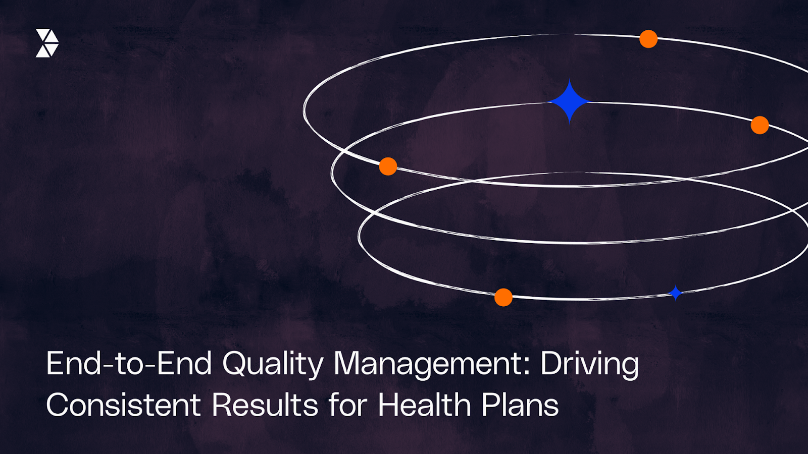 results for health plans with streamlined performance monitoring.