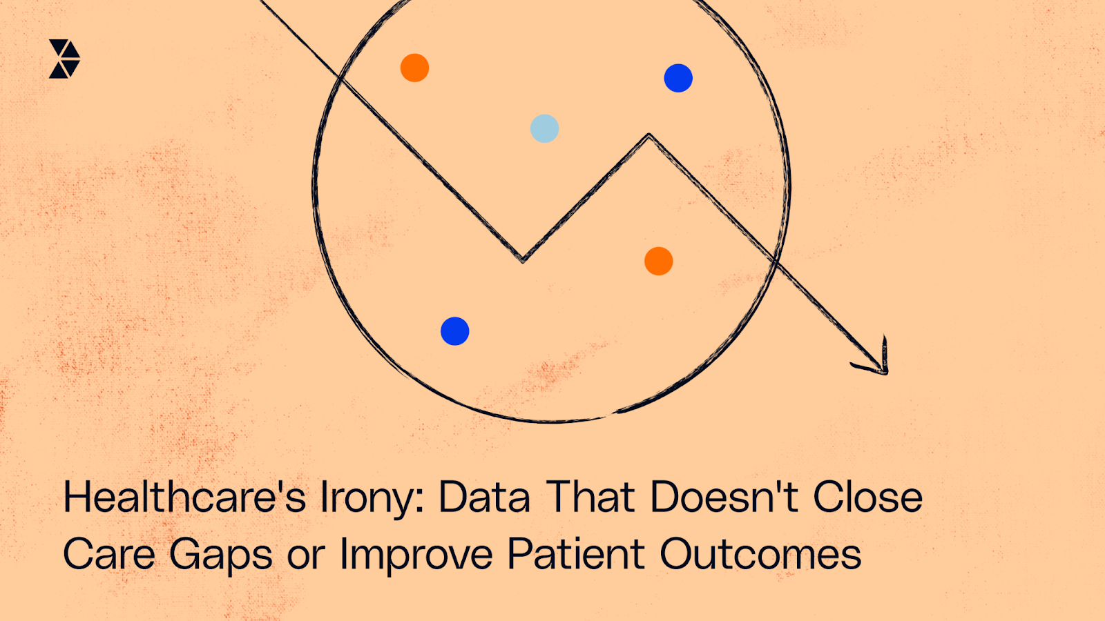 Healthcare data paradox illustration showing how disconnected data fails to close care gaps or improve patient outcomes.