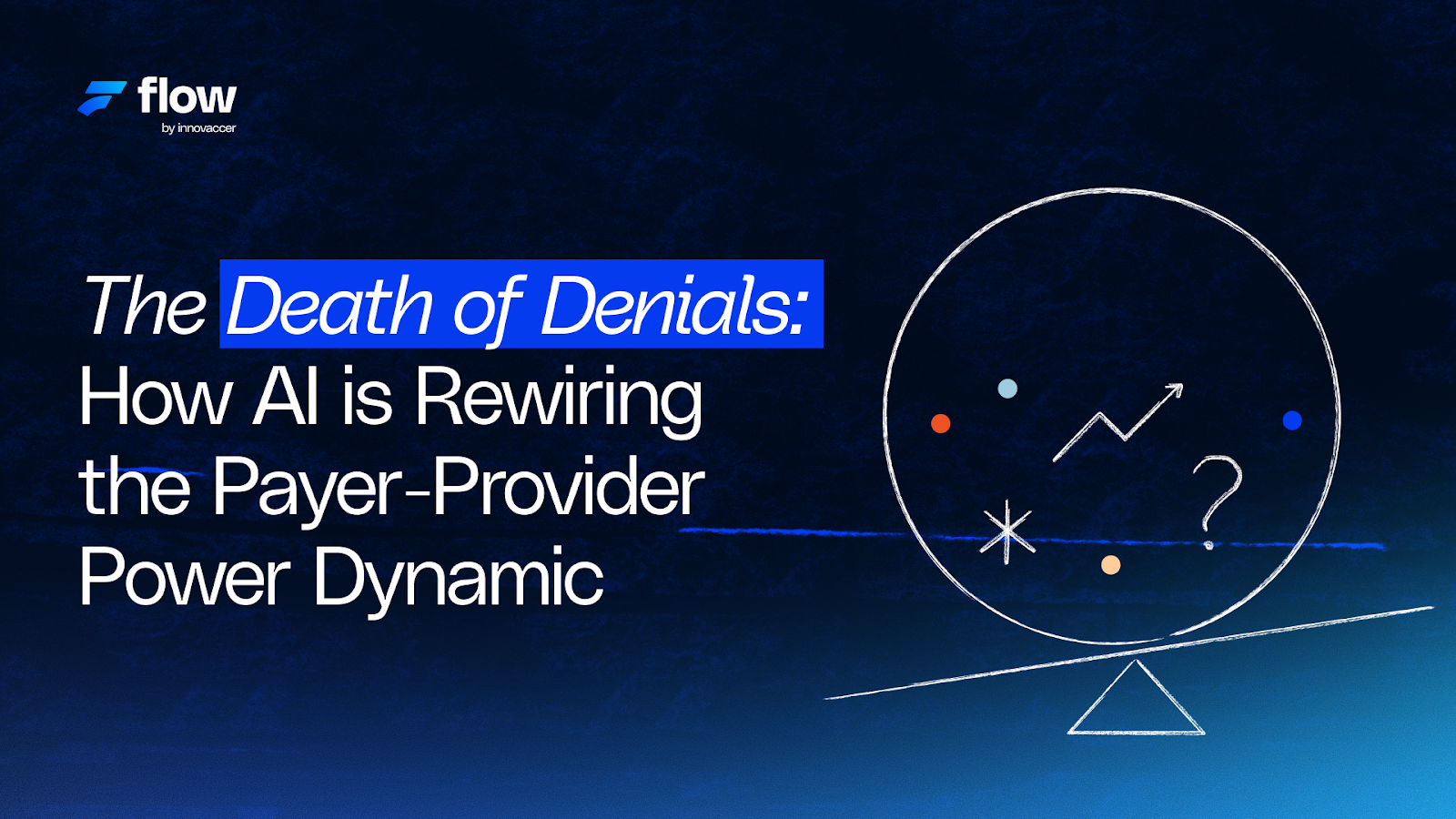 How AI is Rewiring the Payer-Provider Power Dynamic