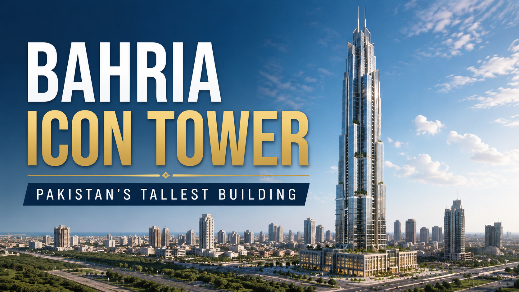 Bahria Icon Tower Case Study