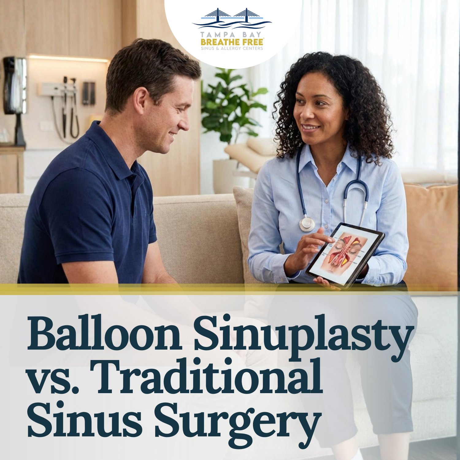 Balloon Sinuplasty vs. Traditional Sinus Surgery