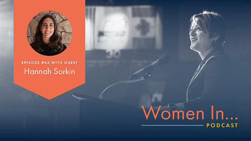 Women In.... Podcast with guest Hannah Sorkin image
