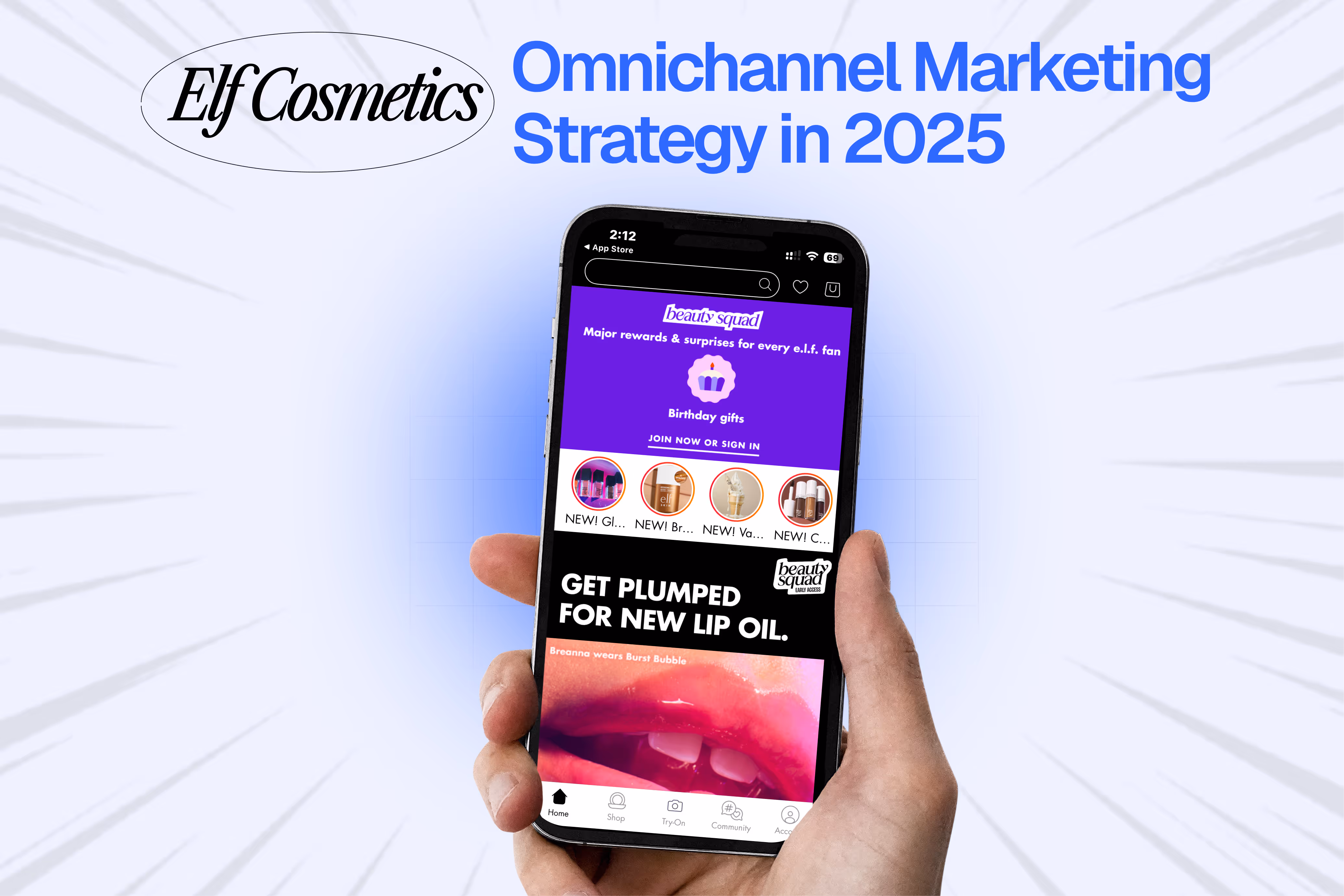 Elf Cosmetics Omnichannel Marketing Strategy