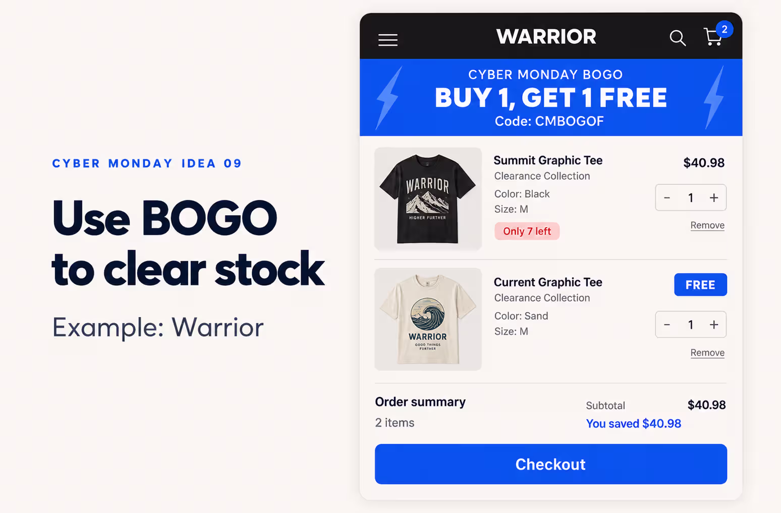 Cyber Monday marketing idea BOGO example