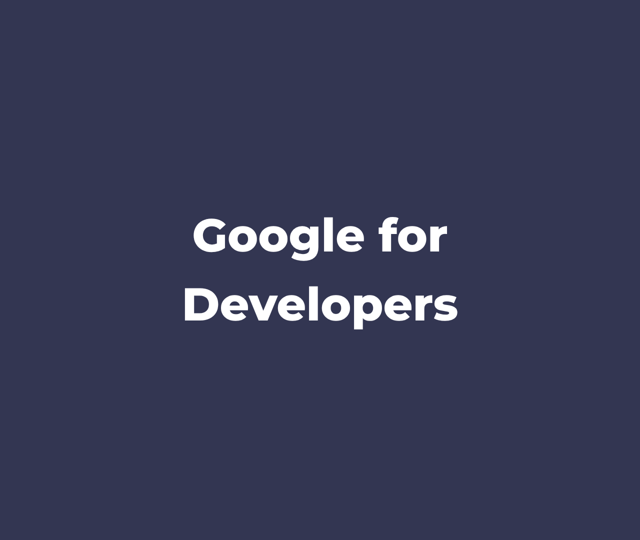 Session on Google Developer Ecosystem