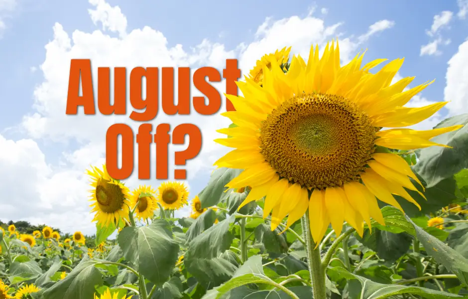 August Off