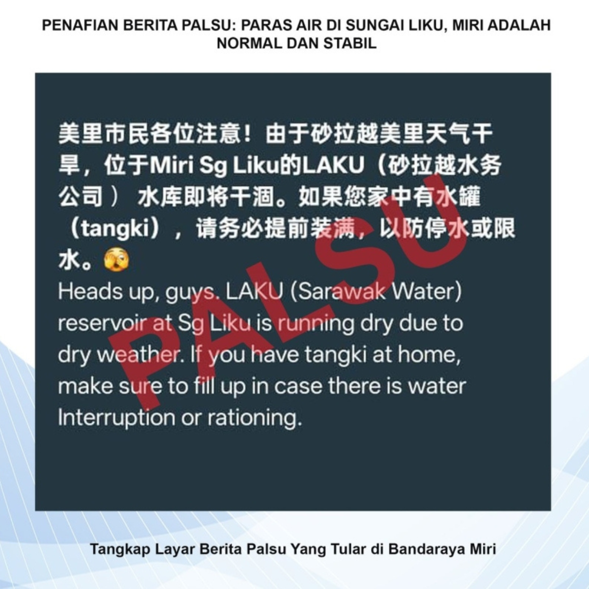 Sarawak Water: Viral claim of Sungai Liku reservoir drying up and water rationing is false