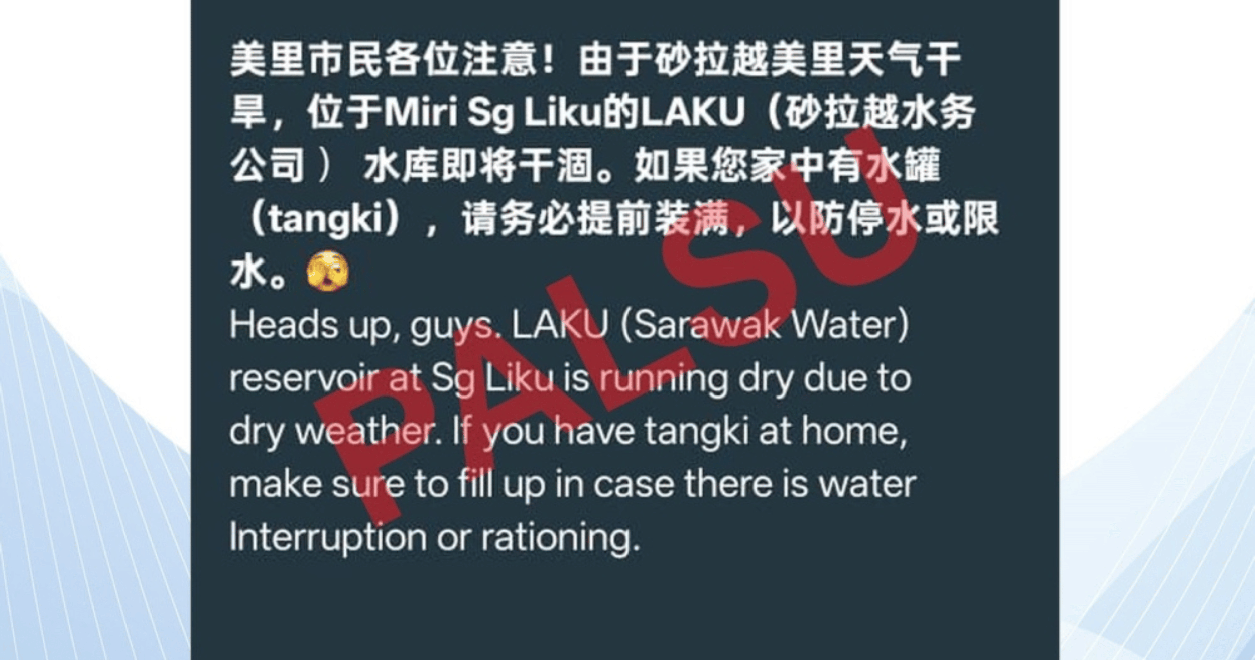 Sarawak Water: Viral claim of Sungai Liku reservoir drying up and water rationing is false