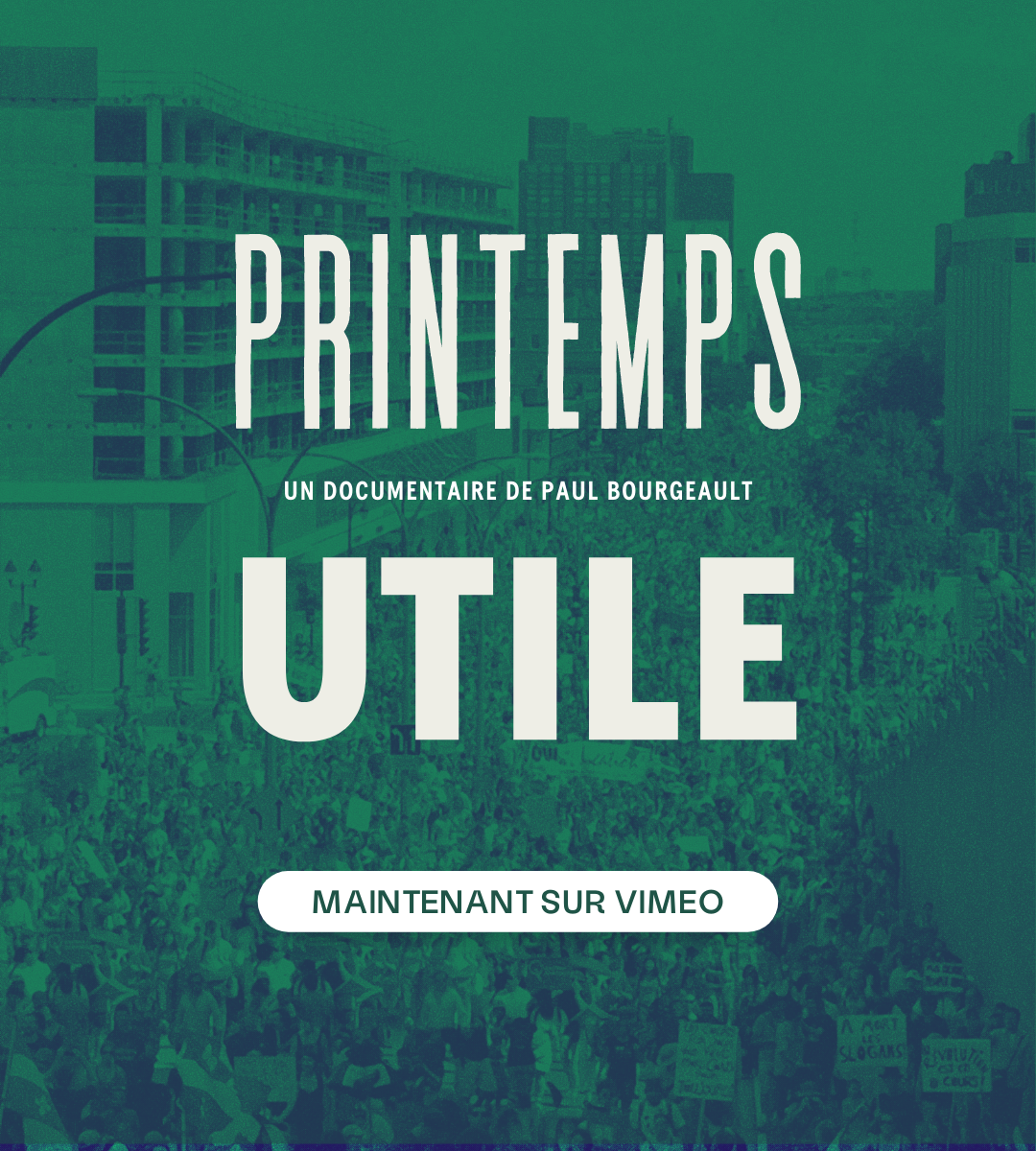 Documentaire Le Printemps UTILE maintenant en ligne