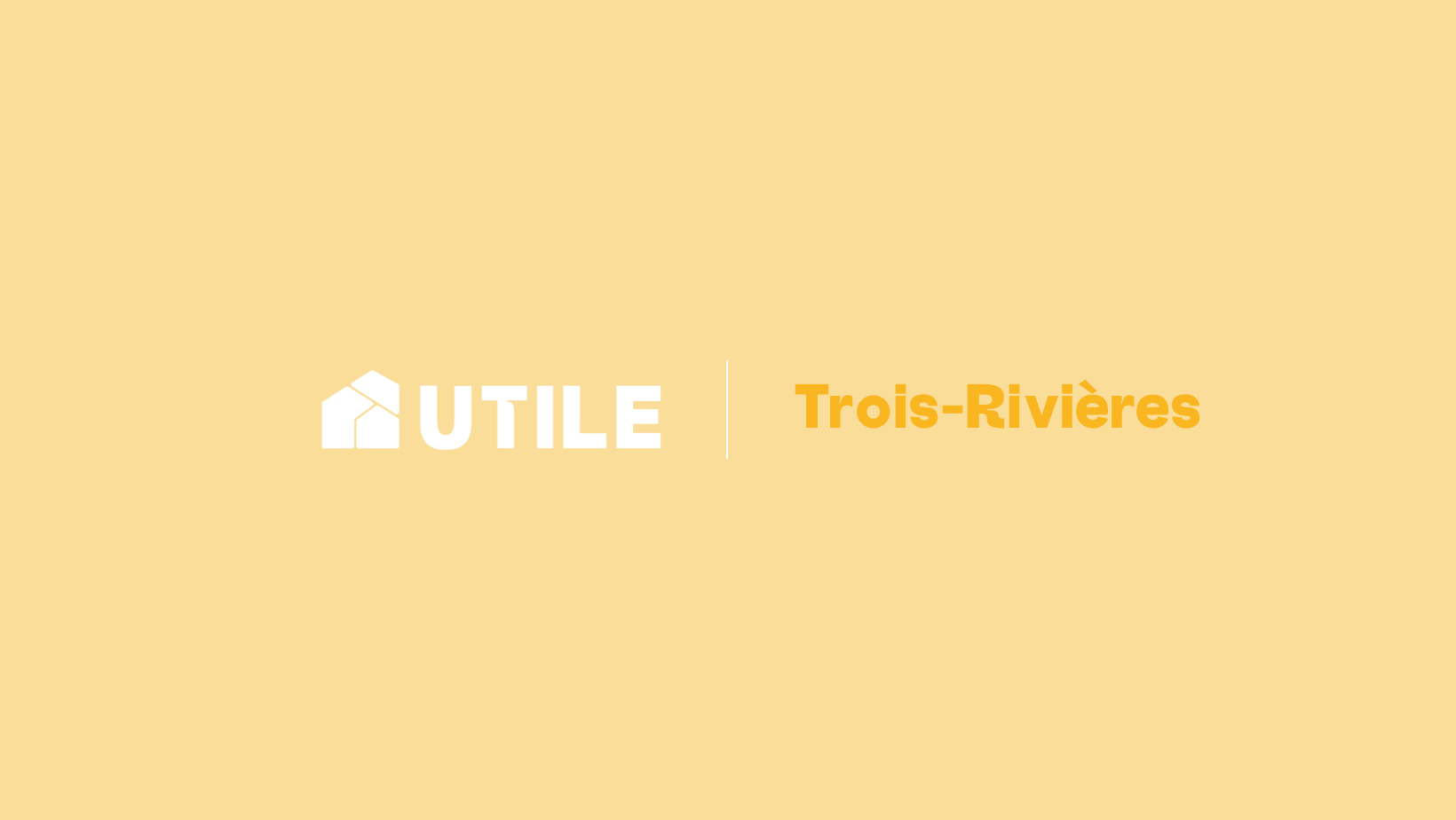4,25 M$ pour un projet de l’UTILE à Trois-Rivières
