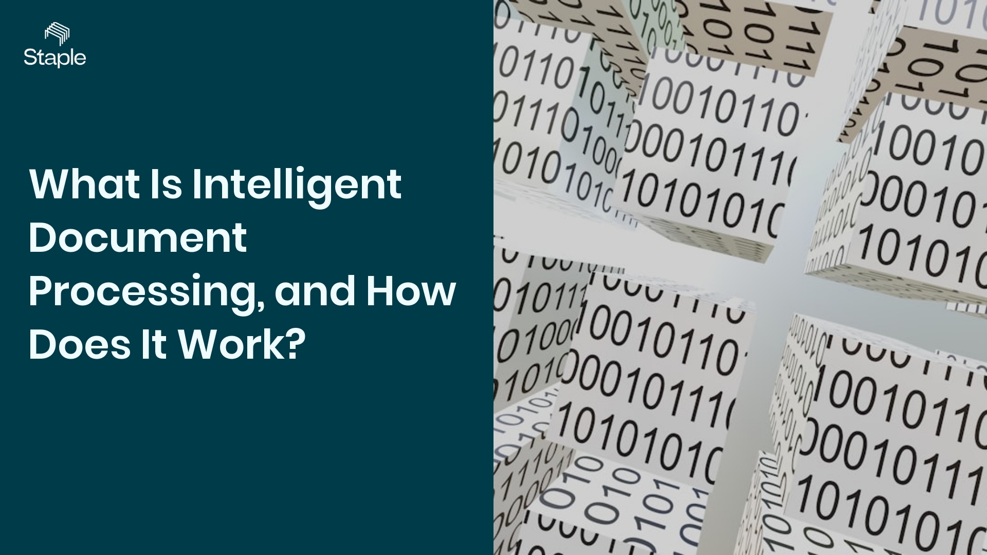 What Is Intelligent Document Processing, and How Does It Work? - Staple AI