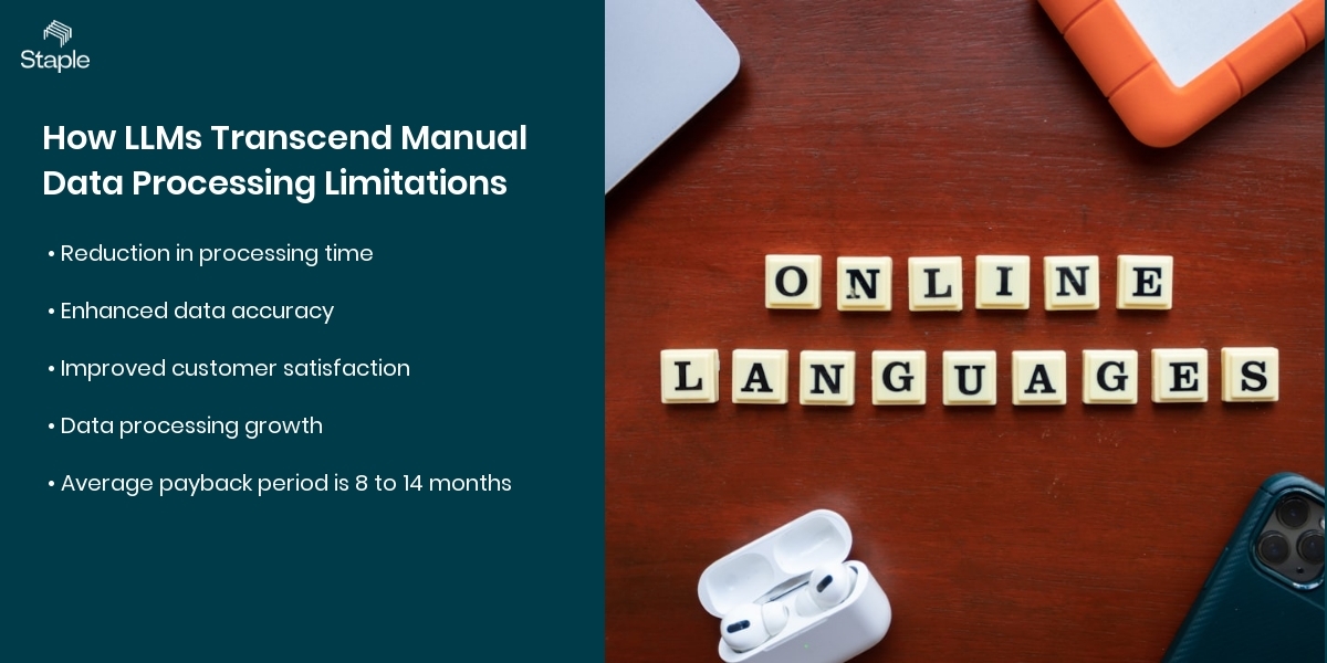 How LLMs Transcend Manual Data Processing Limitations