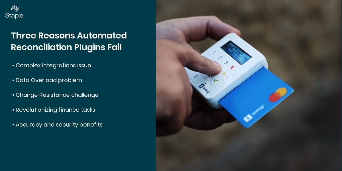 Three Reasons Automated Reconciliation Plugins Fail