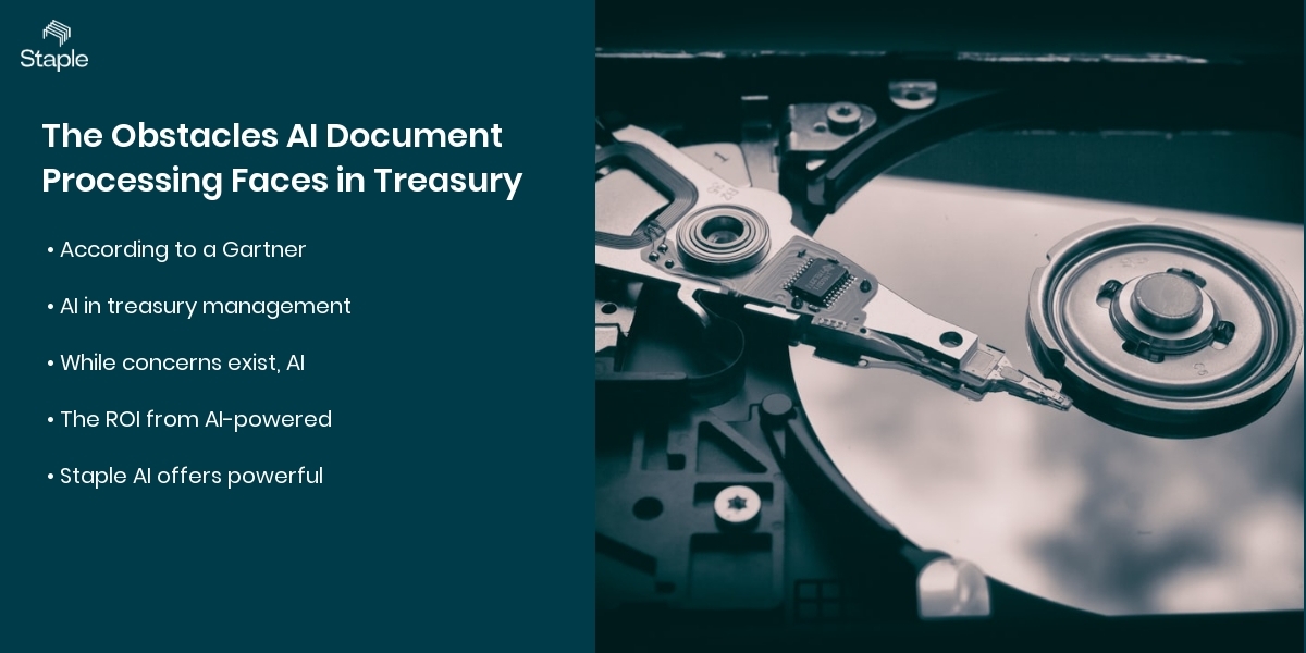 The Obstacles AI Document Processing Faces in Treasury
