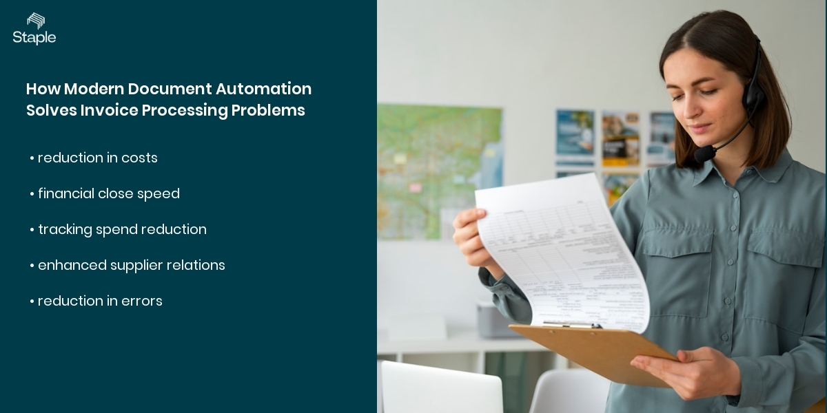 How Modern Document Automation Solves Invoice Processing Problems