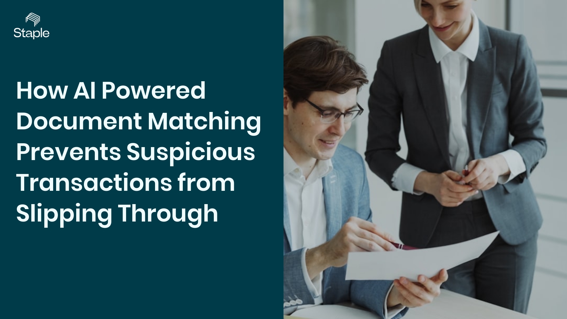 How AI Powered Document Matching Prevents Suspicious Transactions from Slipping Through - Staple AI