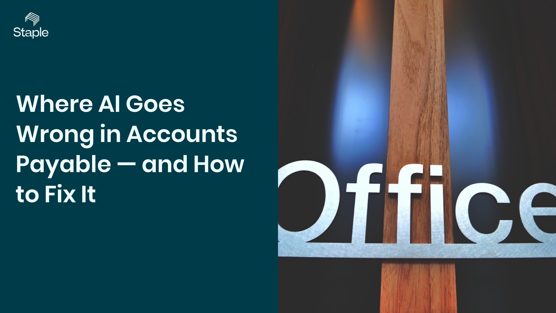 Where AI Goes Wrong in Accounts Payable — and How to Fix It - Staple AI