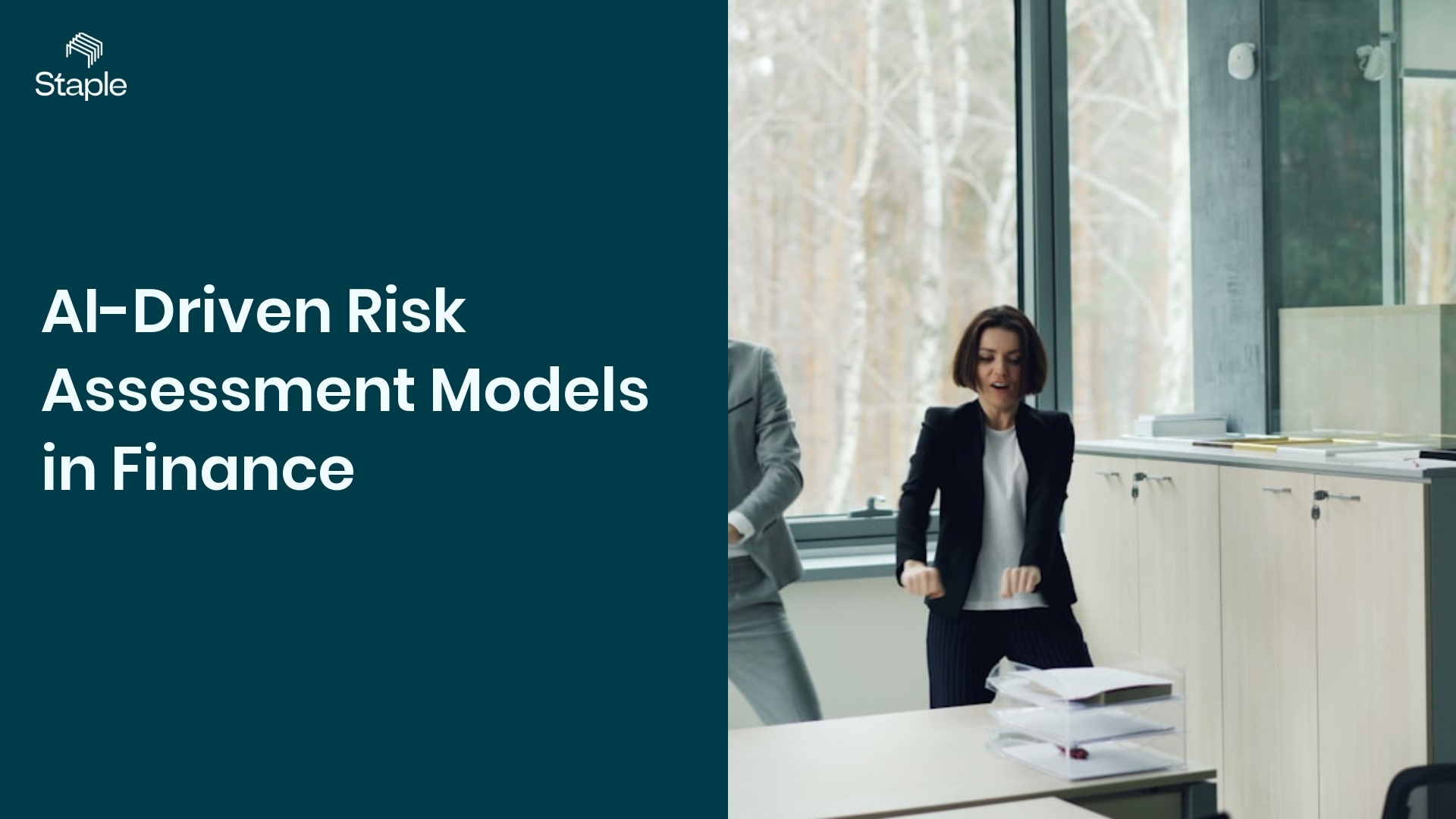 AI-Driven Risk Assessment Models in Finance - Staple AI