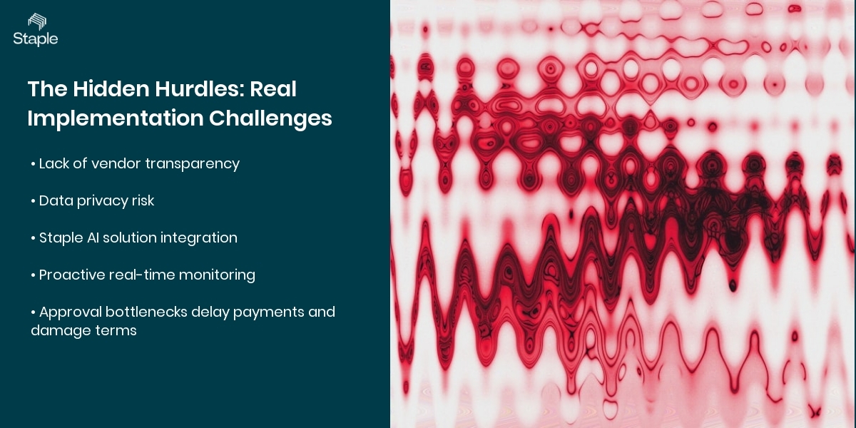 The Hidden Hurdles: Real Implementation Challenges