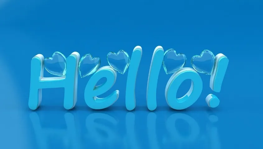 "Hello!" text with transparent heart decorations on a reflective blue background