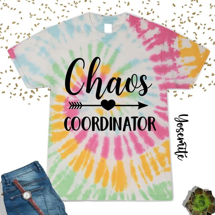 “Chaos Coordinator” mother's day shirt ideas