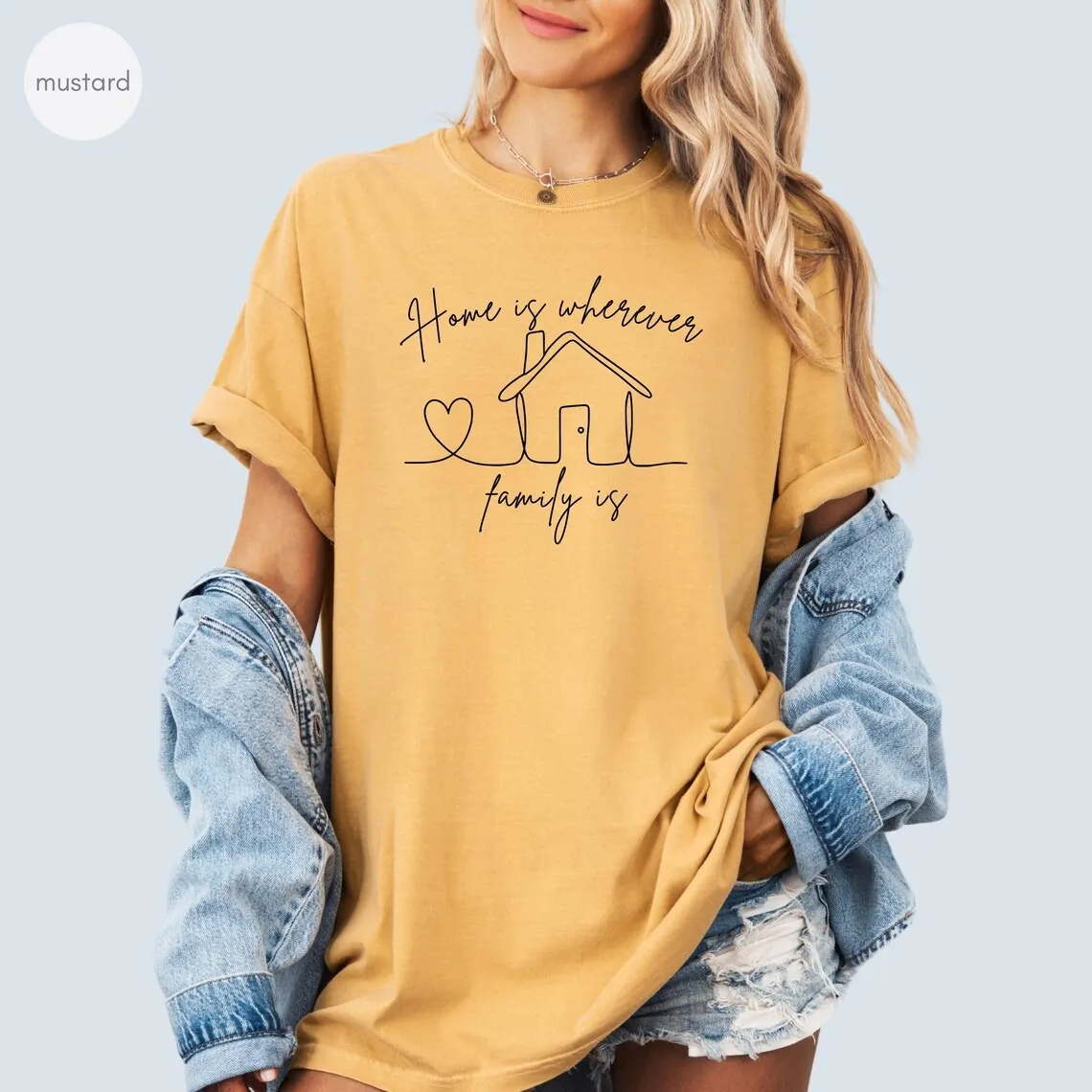 “Home Is Wherever You Are” mother's day shirt idea