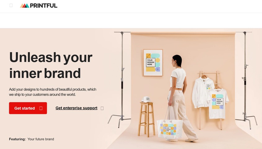 Printful homepage, a top-tier Redbubble alternative for consistent quality and ecommerce integrations