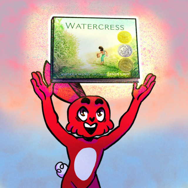 A cheerful red cartoon bunny holds up the award-winning picture book Watercress by Andrea Wang and Jason Chin, glowing with pride against a colorful, dreamy background.