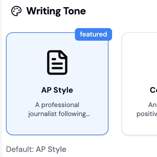 Writing Tone section highlighting AP Style with an icon of a document and label featured, describing it as a professional journalist style.