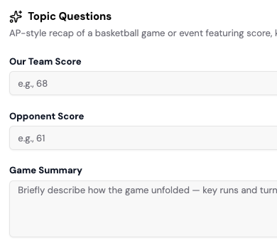 Form titled Topic Questions for an AP-style basketball game recap with fields for Our Team Score, Opponent Score, and Game Summary.