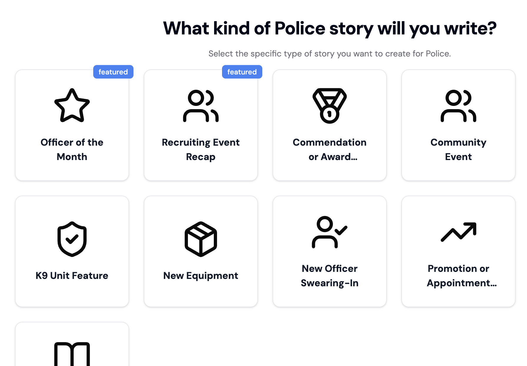 User interface displaying options for types of police stories to write including Officer of the Month, Recruiting Event Recap, Commendation or Award, Community Event, K9 Unit Feature, New Equipment, New Officer Swearing-In, and Promotion or Appointment.