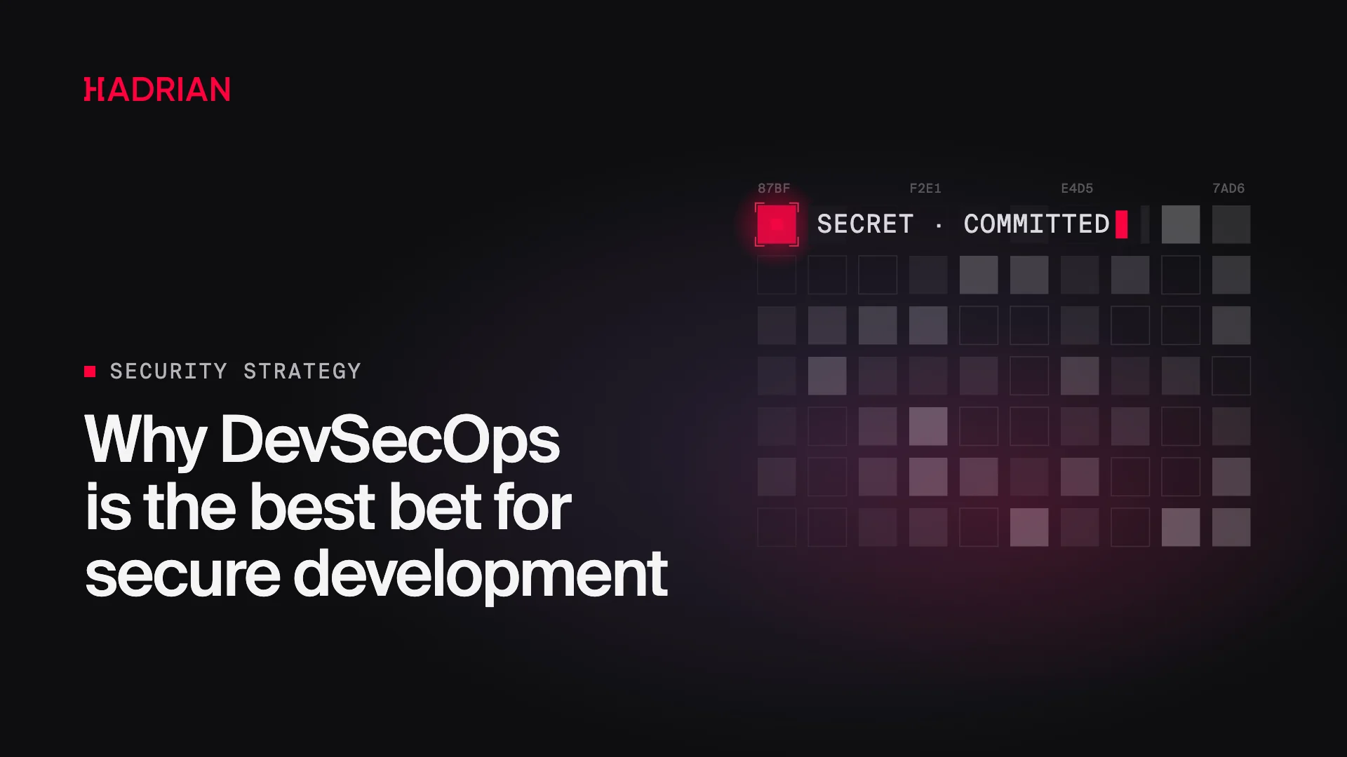 Why DevSecOps is the best bet for secure development