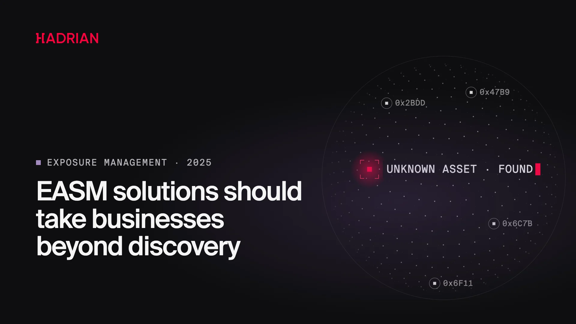 EASM solutions should take businesses beyond discovery