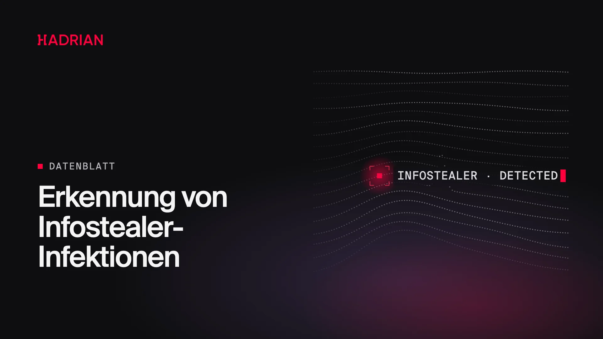 Erkennung von Infostealer-Infektionen