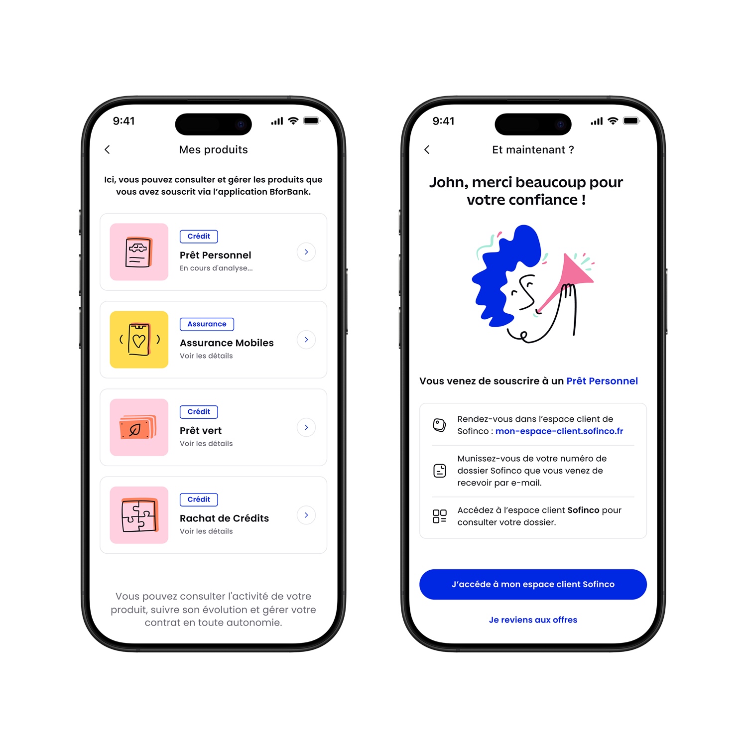 Two smartphones showing a banking app interface; the left screen lists products like personal loan and mobile insurance, the right screen thanks John for subscribing to a personal loan with steps to access the Sofinco client space.